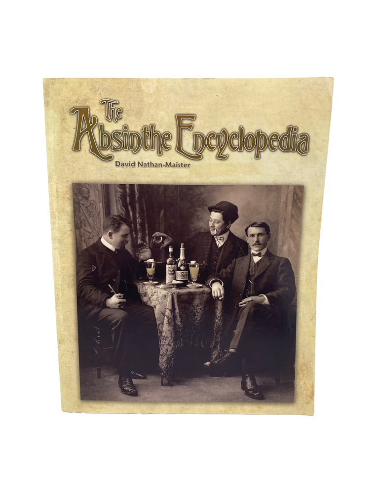 Item #1002 the absinthe encyclopedia. david nathan-maister
