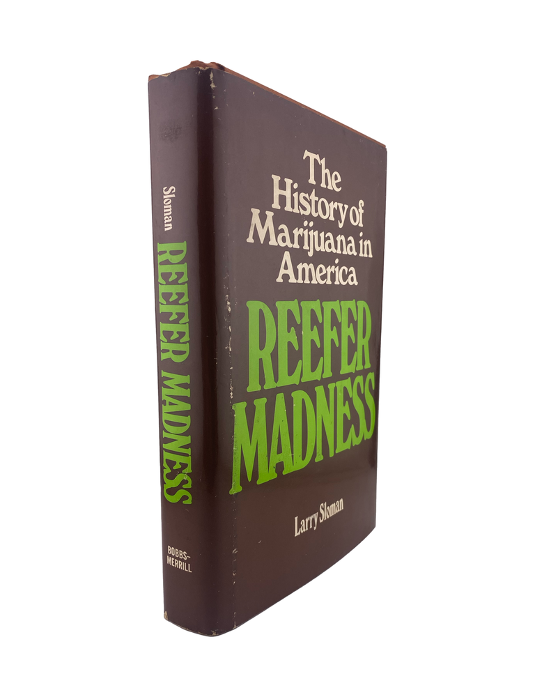 reefer madness: the history of marijuana in america