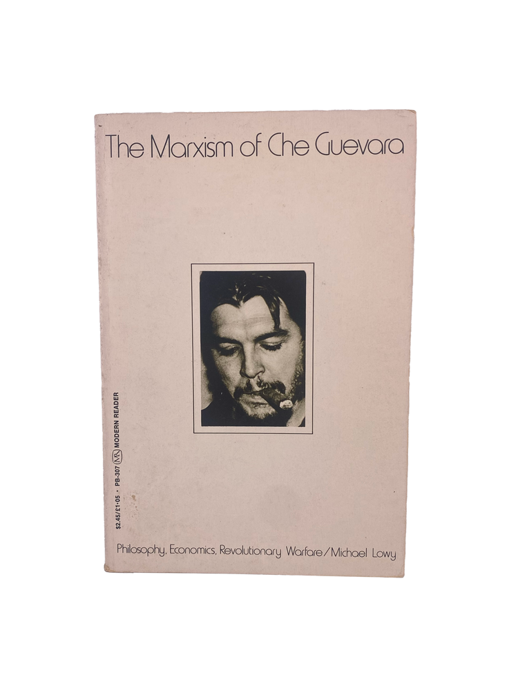 Item #1026 the marxism of che guevara: philosophy, economics, and revolutionary warfare. michael...