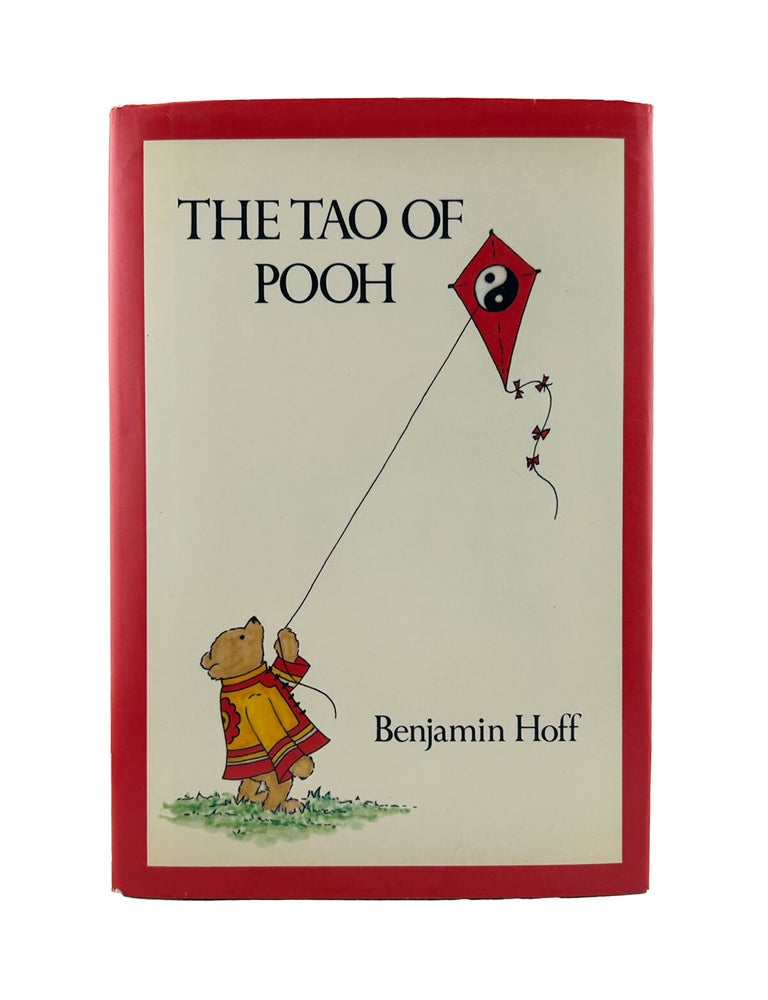 Item #1067 the tao of pooh. benjamin hoff