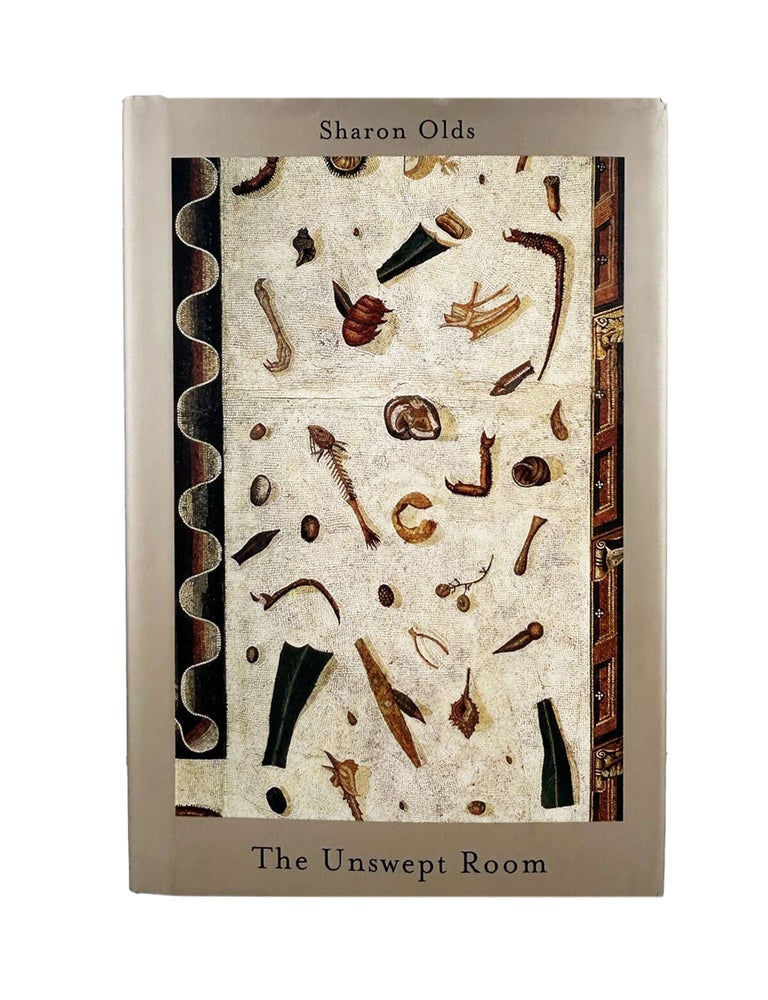 Item #1095 the unswept room. sharon olds
