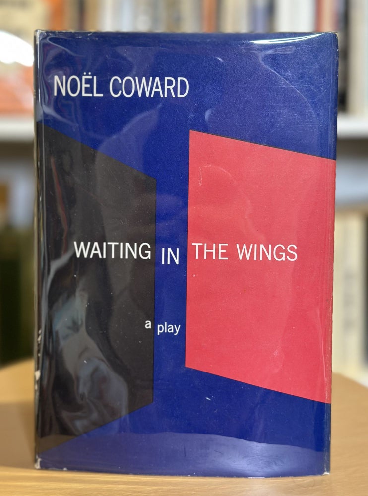 Item #110 Waiting in the Wings. Noël Coward.