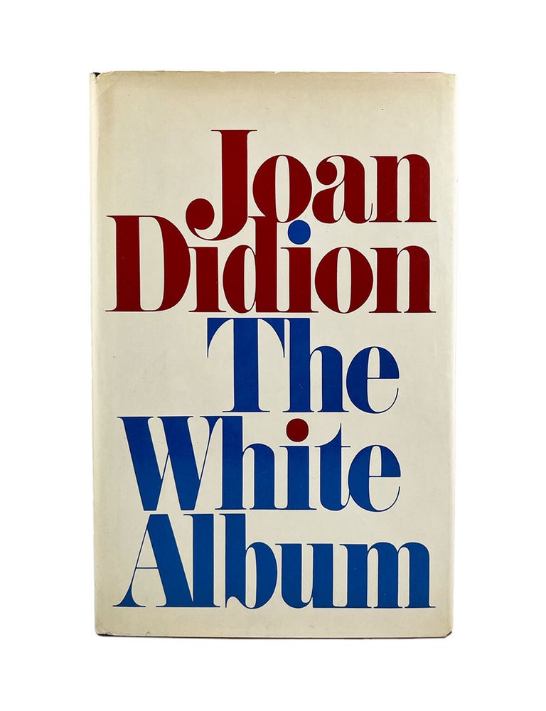 Item #1115 the white album. joan didion