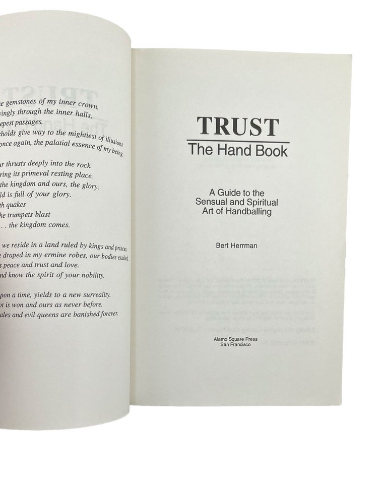 trust--the hand book: a guide to the sensual and spiritual art of handballing