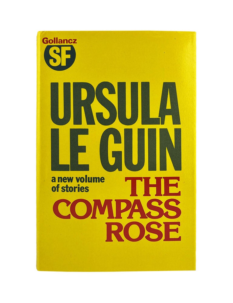 Item #1155 the compass rose. ursula k. leguin