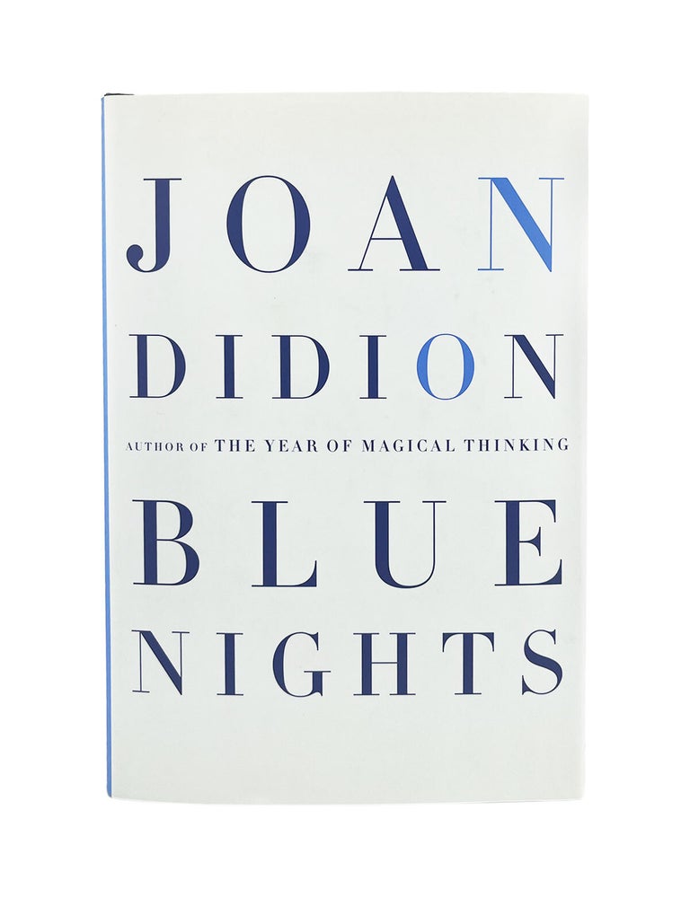 Item #1157 blue nights. joan didion