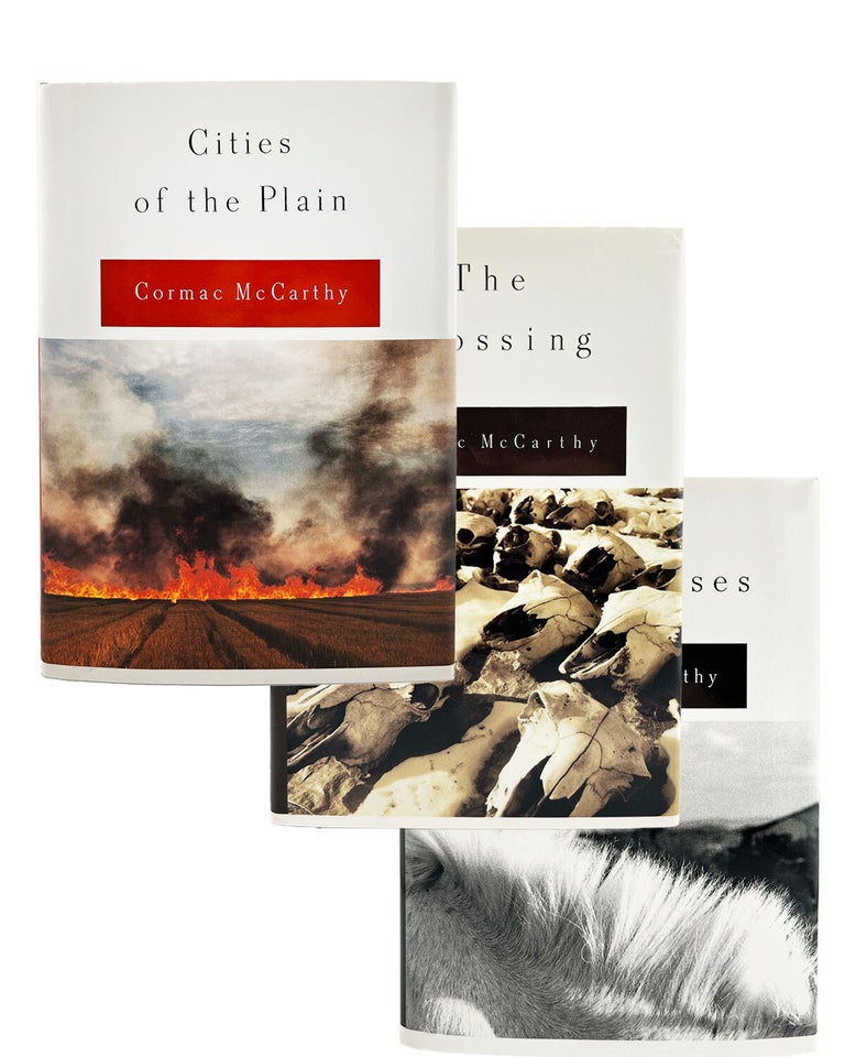 Item #1176 the border trilogy: all the pretty horses, the crossing, cities of the plain. cormac...