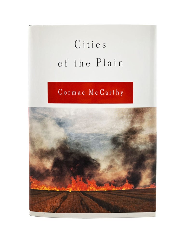 the border trilogy: all the pretty horses, the crossing, cities of the plain