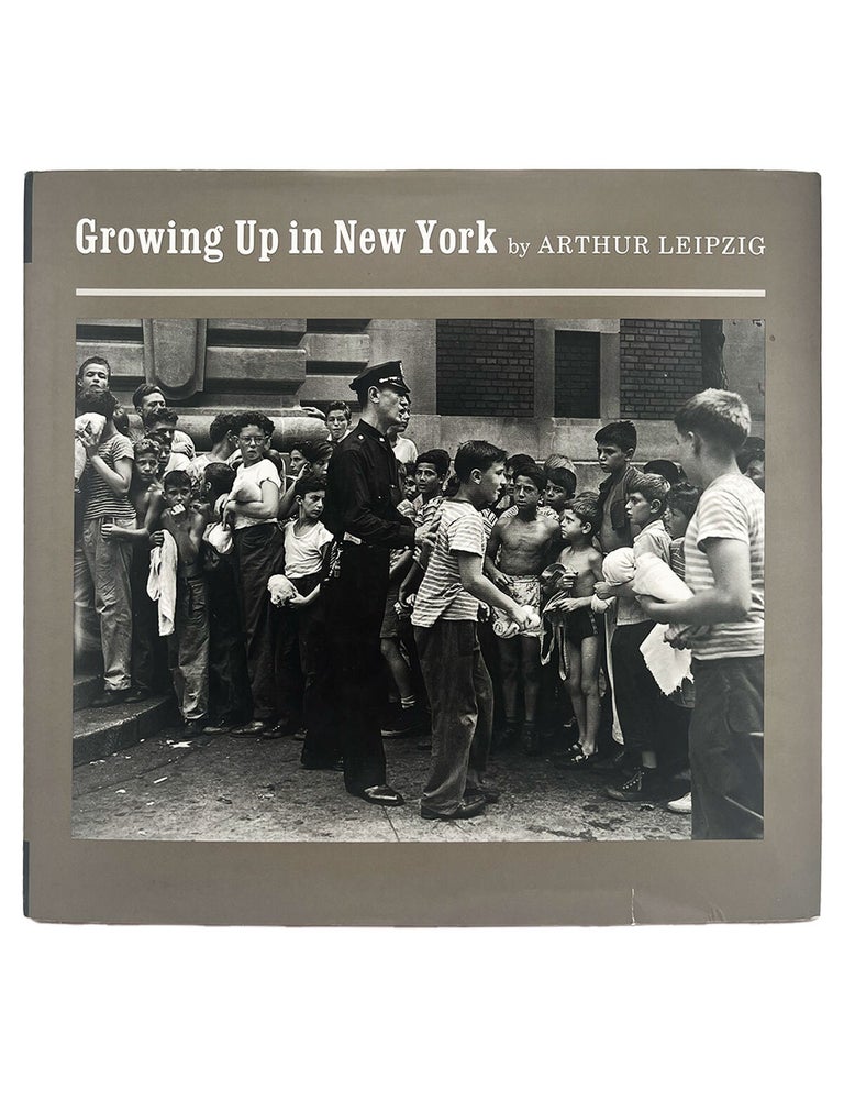 Item #1180 growing up in new york. arthur leipzig