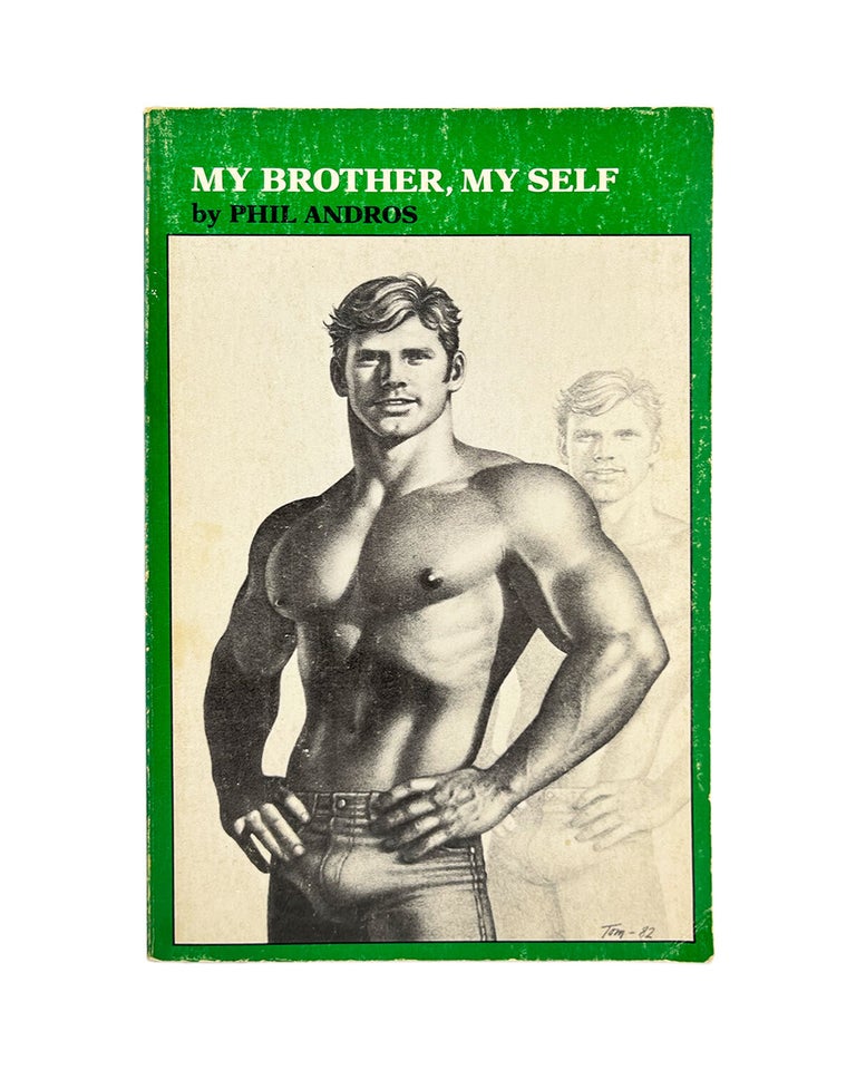 Item #1197 my brother, my self. phil andros