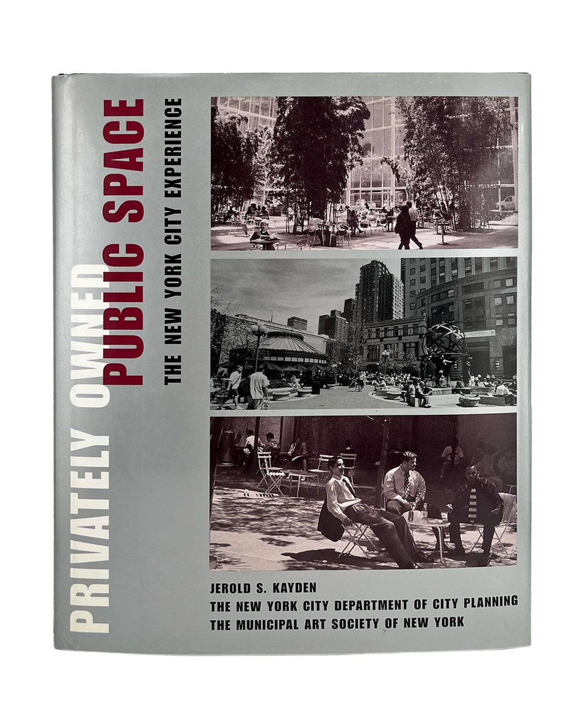 privately owned public space: the new york city experience | the