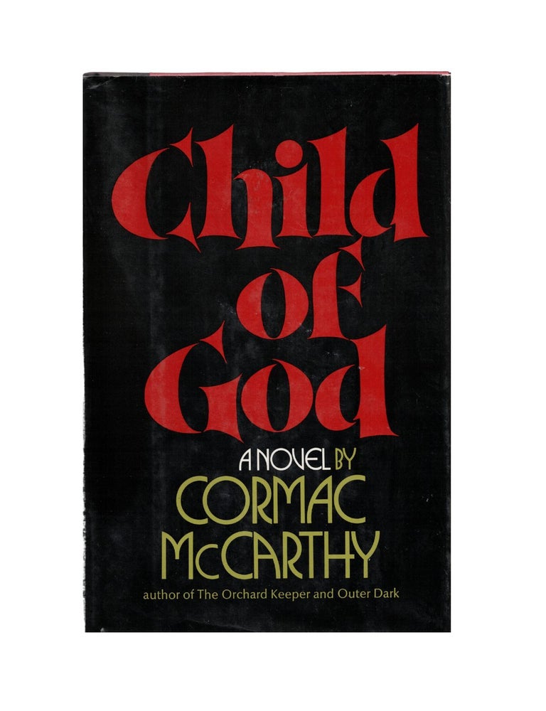 Item #1219 child of god. cormac mccarthy