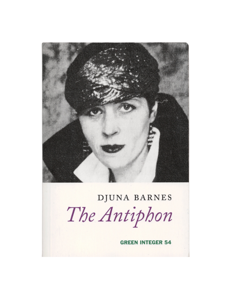 Item #1227 the antiphon. djuna barnes