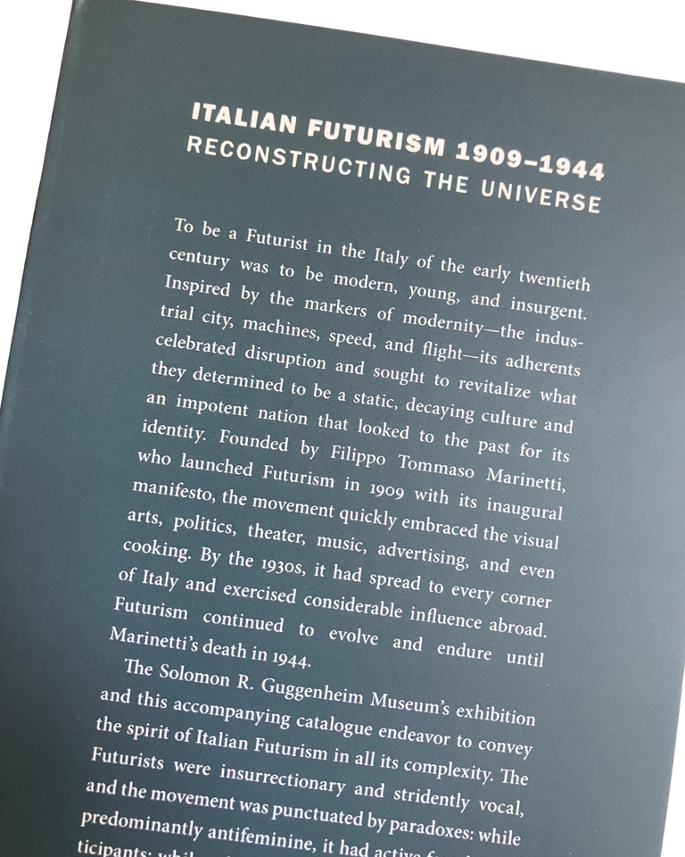 italian futurism 1909-1944: reconstructing the universe