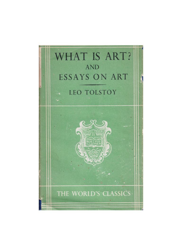 Item #1240 what is art? and essays on art. leo tolstoy