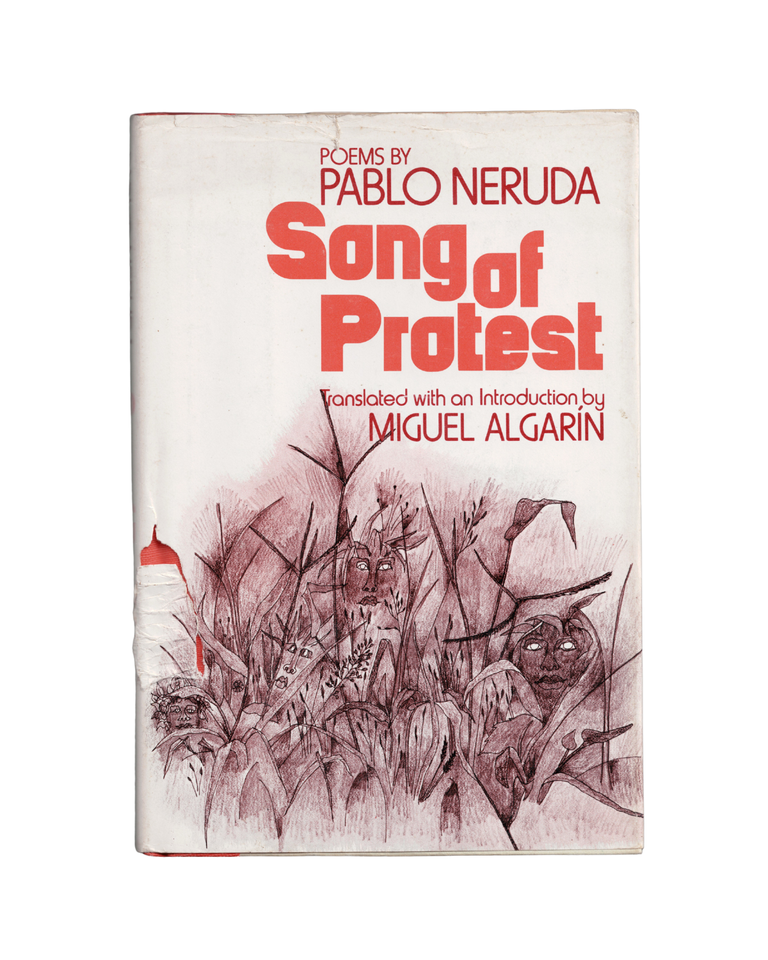 Item #1254 song of protest. pablo neruda