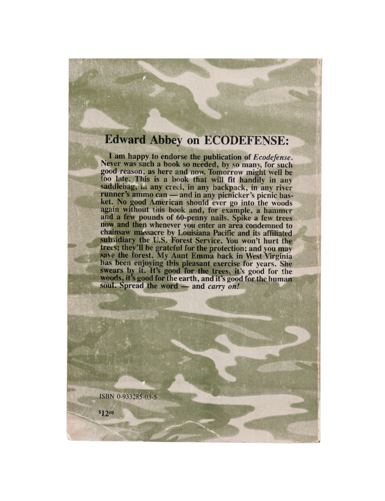 ecodefense: a field guide to monkeywrenching