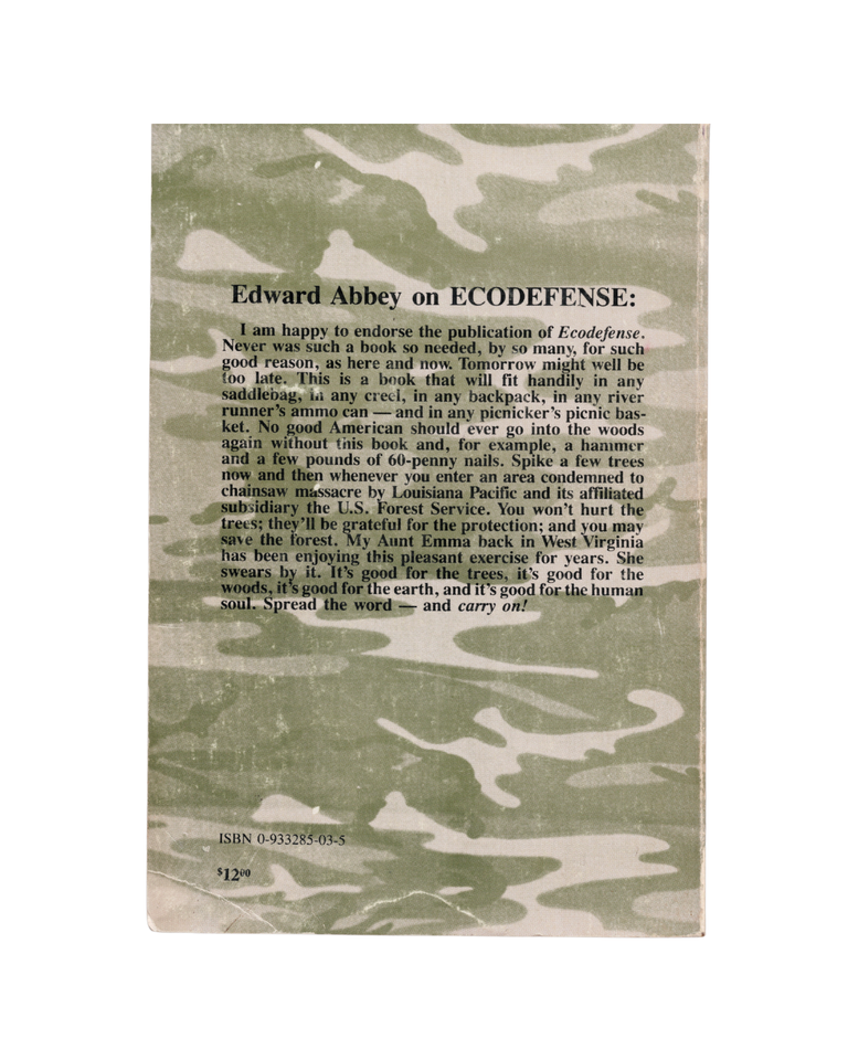 ecodefense: a field guide to monkeywrenching