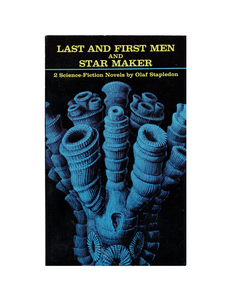 Item #1312 last and first men and star maker: two science fiction novels. olaf stapledon