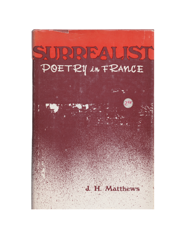 Item #1320 surrealist poetry in france. j h. mathews