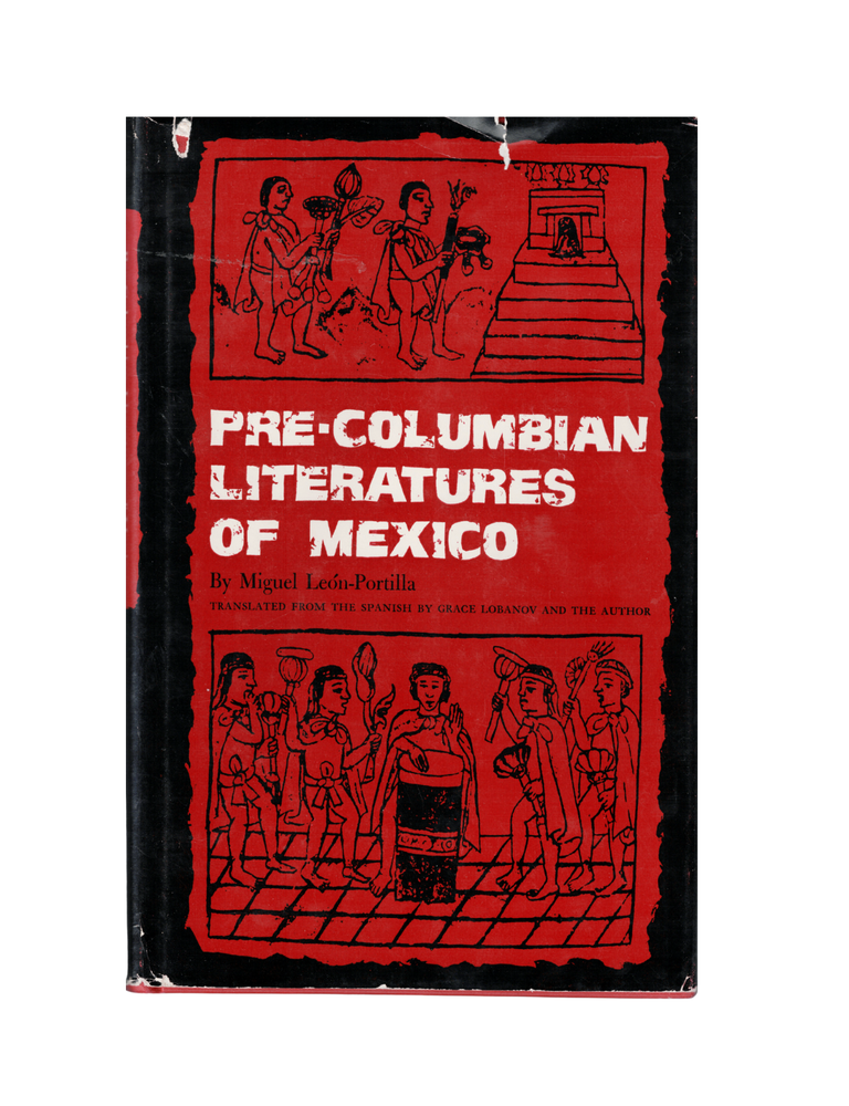 Item #1340 pre-columbian literatures of mexico. miguel león-portilla