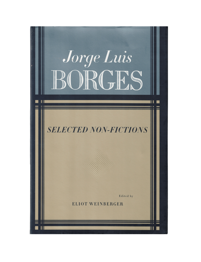 Item #1342 selected non-fictions. jorge luis borges