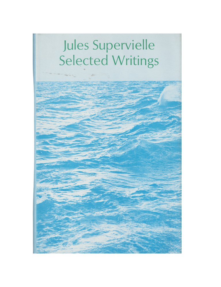 Item #1351 selected writings. jules supervielle