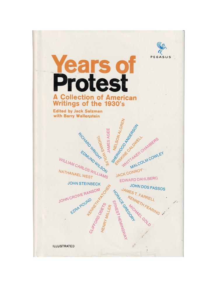 Item #1385 years of protest: a collection of american writings of the 1930s. jack salzman, barry...