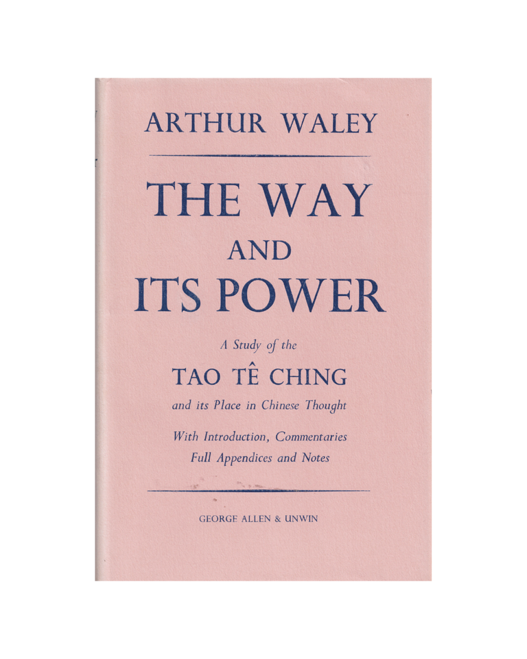Item #1412 the way and its power: a study of the tao te ching and its place in chinese thought....