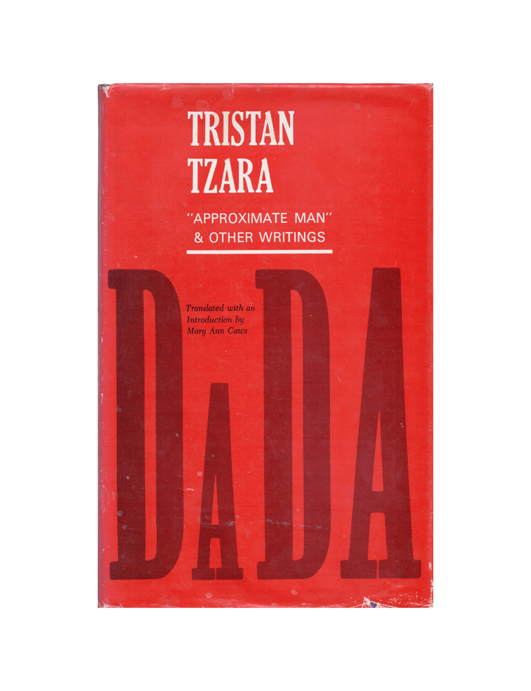 Item #1415 "approximate man" & other writings. tristan tzara