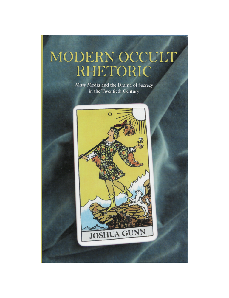 Item #1416 modern occult rhetoric: mass media and the drama of secrecy in the twentieth century....