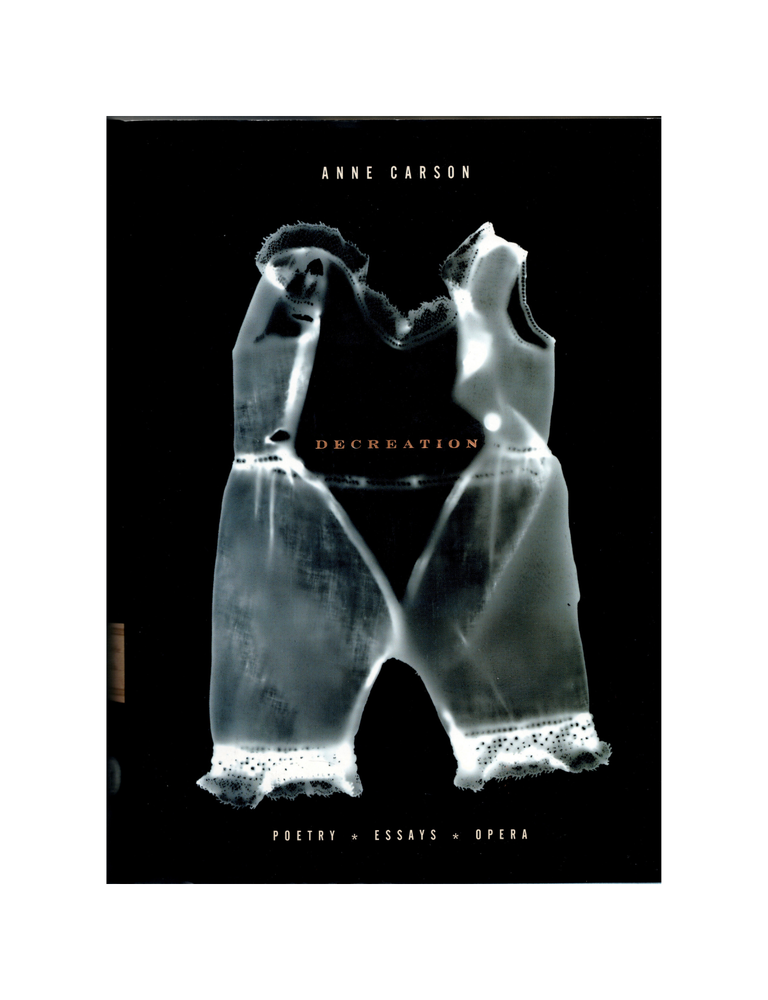 Item #1453 decreation. anne carson