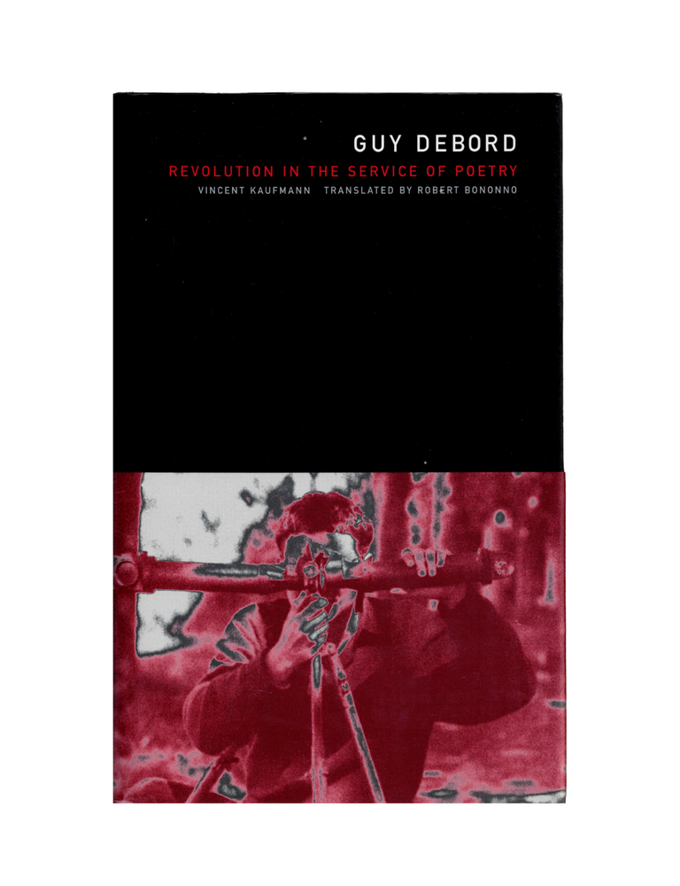 Item #1455 revolution in the service of poetry. guy debord