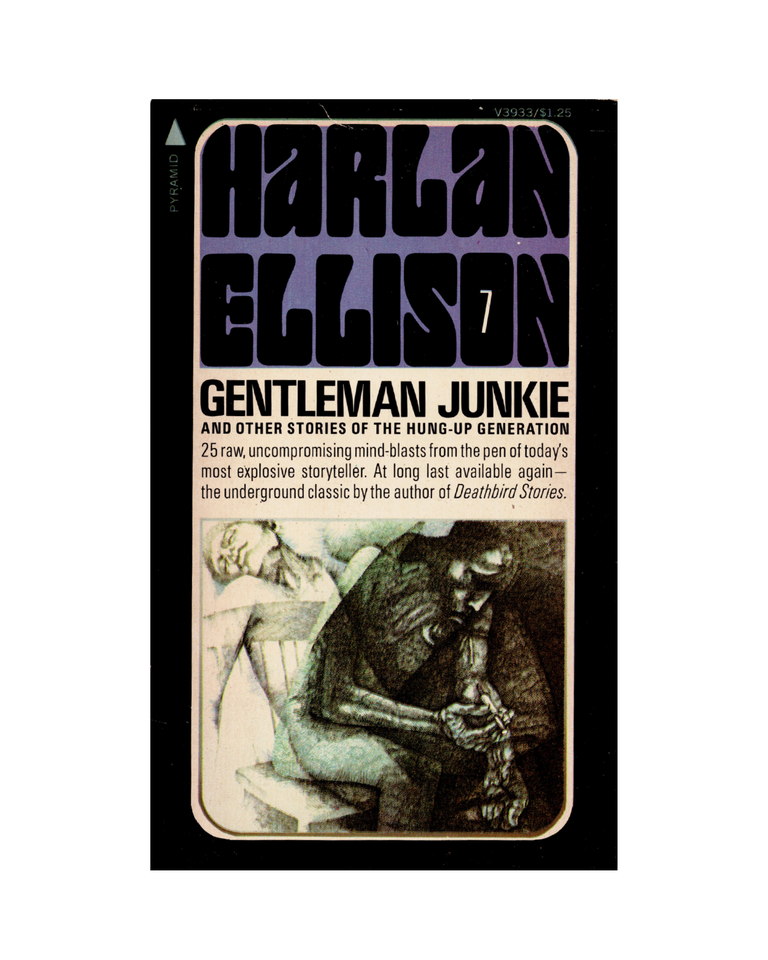 Item #1466 gentleman junkie and other stories of the hung-up generation. harlan ellison
