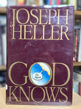 Item #148 Only God Knows. Jospeh Heller