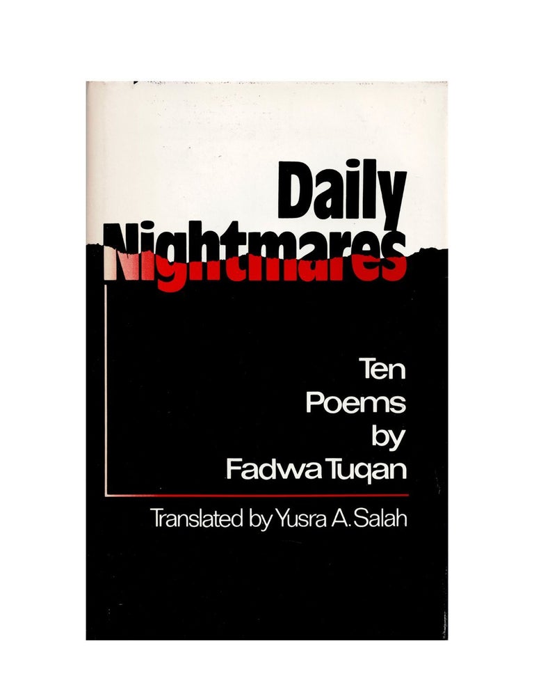 Item #1481 daily nightmares: ten poems. fadwa tuqan