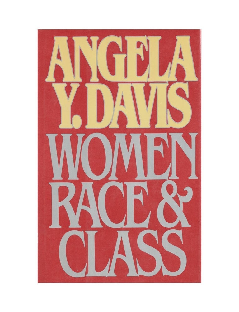 Item #1489 women, race & class. angela davis