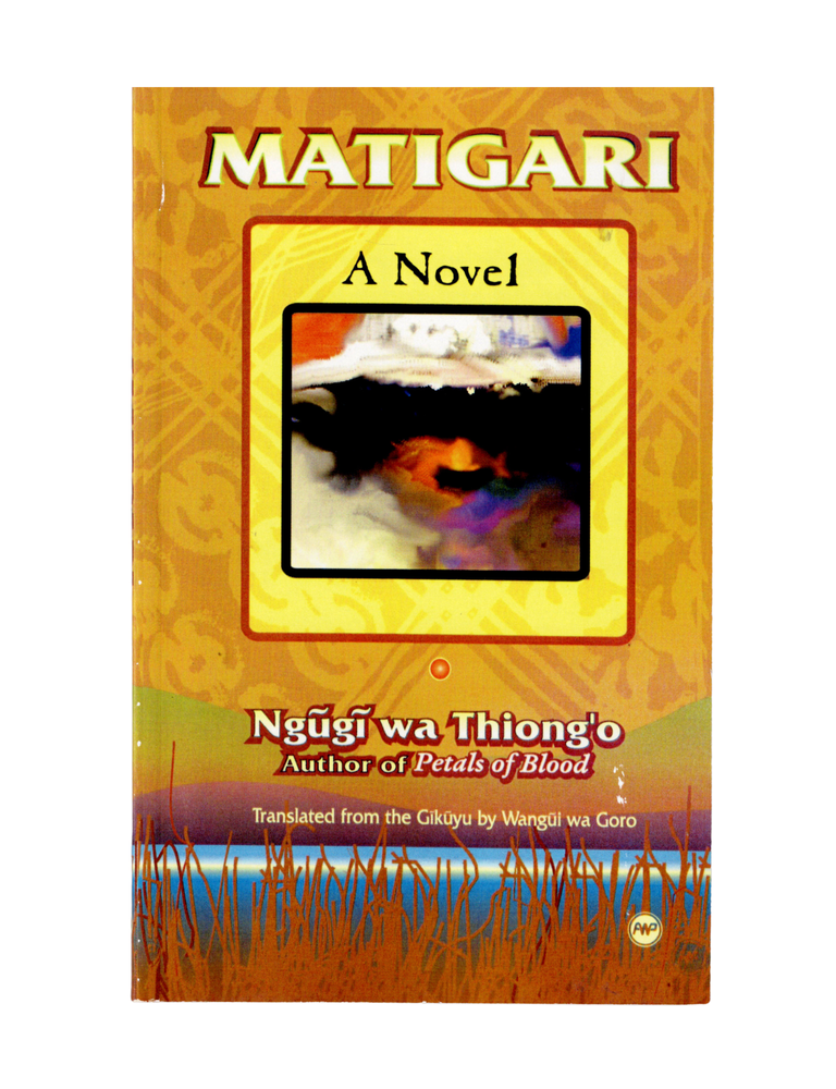 Item #1492 matigari. ngũgí wa thiong'o