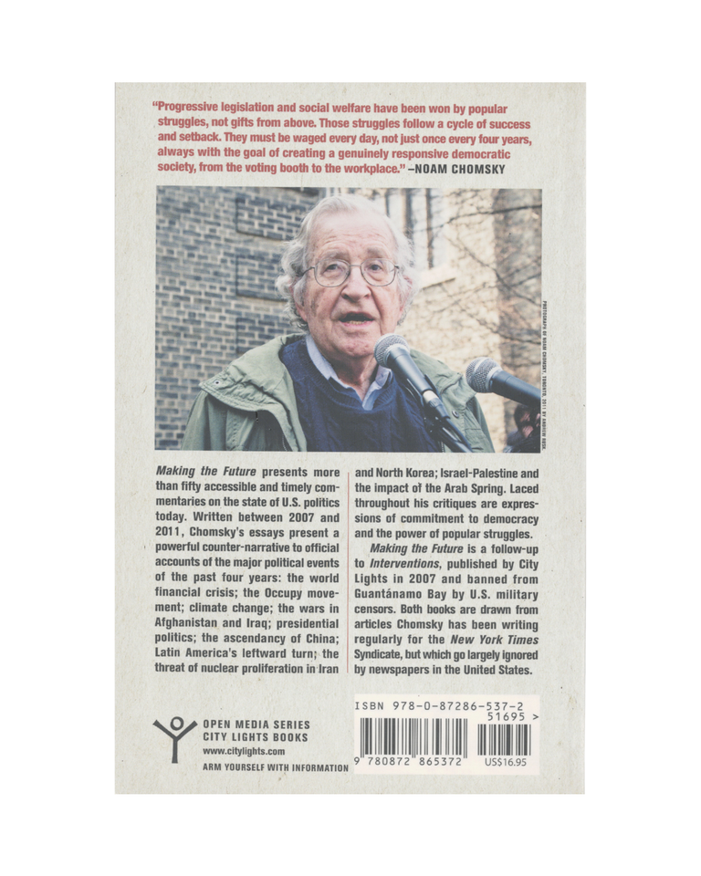 making the future: occupations, interventions, empire and resistance