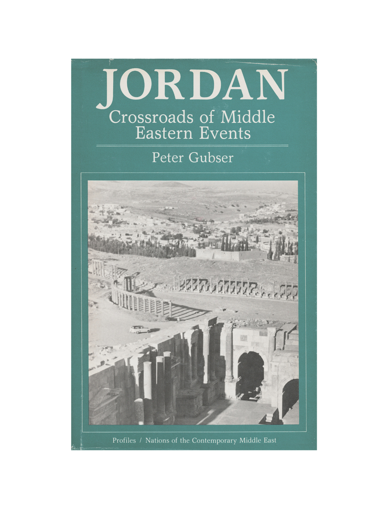 Item #1553 jordan: crossroads of middle eastern events. peter gubser