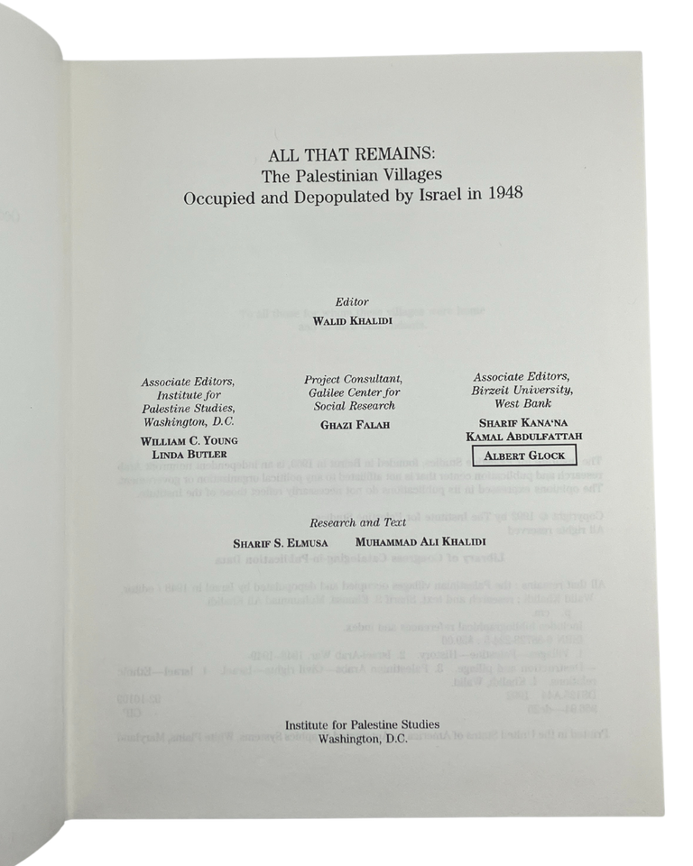 all that remains: the palestinian villages occupied and depopulated by israel in 1948
