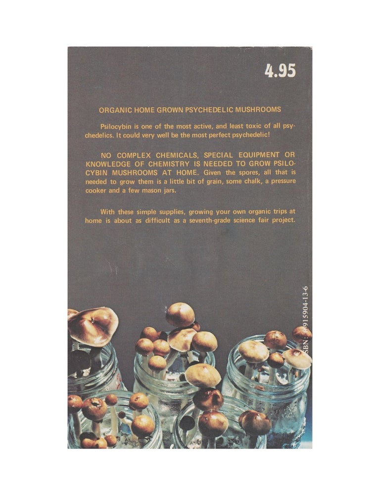 psilocybin: magic mushroom grower's guide