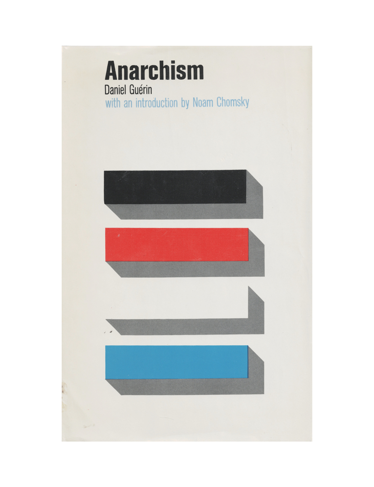 Item #1628 anarchism: from theory to practice. daniel guérin