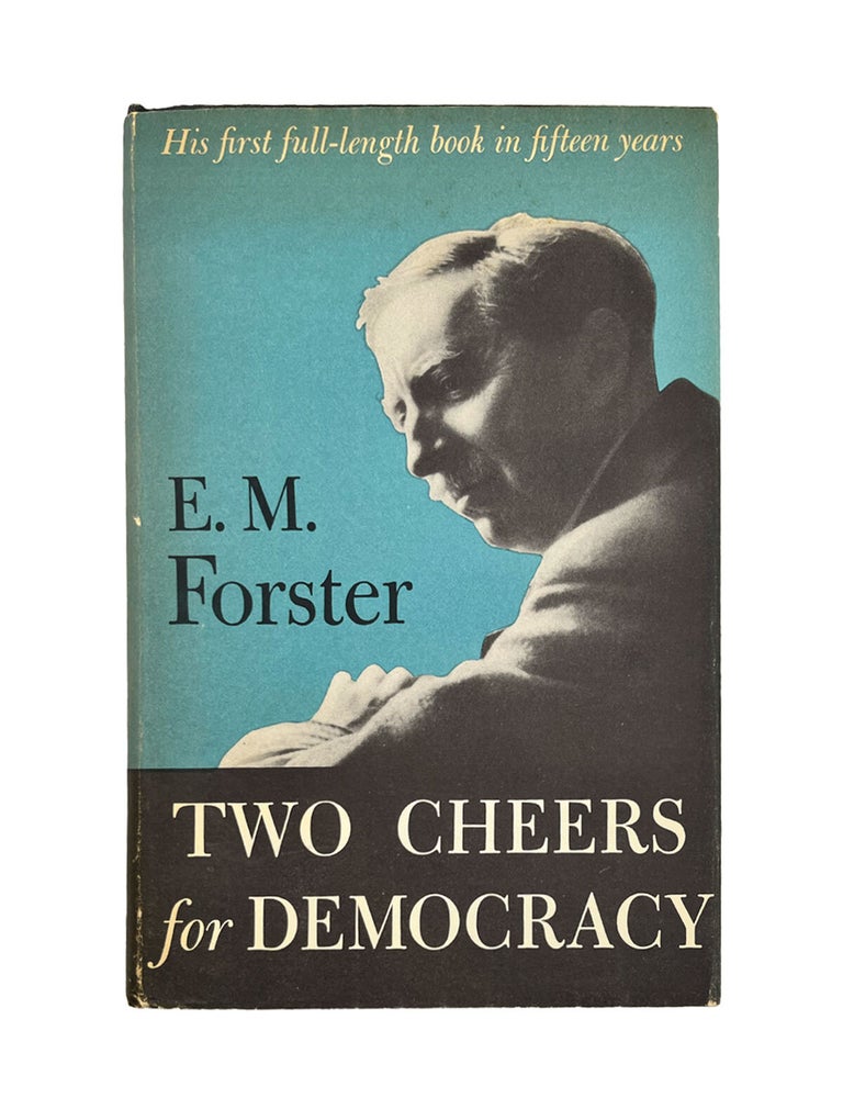Item #163 two cheers for democracy. e. m. forster