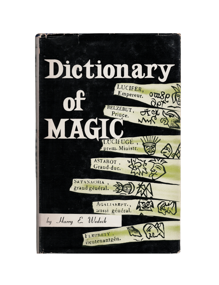 Item #1724 dictionary of magic. harry e. wedeck