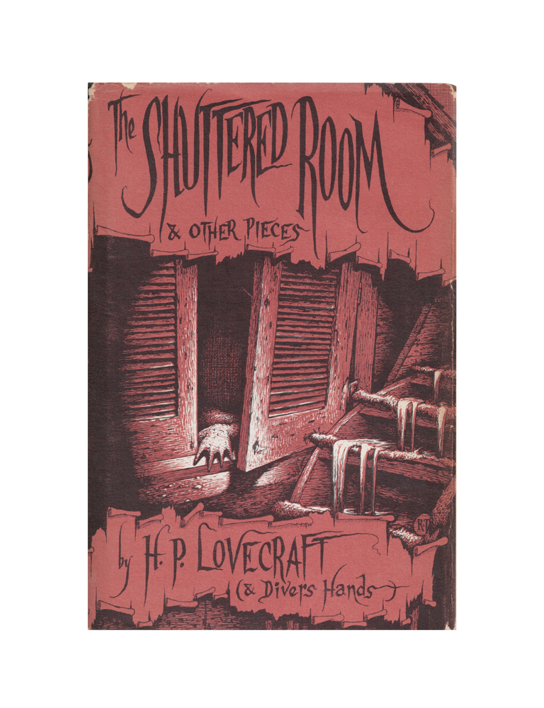 Item #1725 the shuttered room & other pieces. hp p. lovecraft