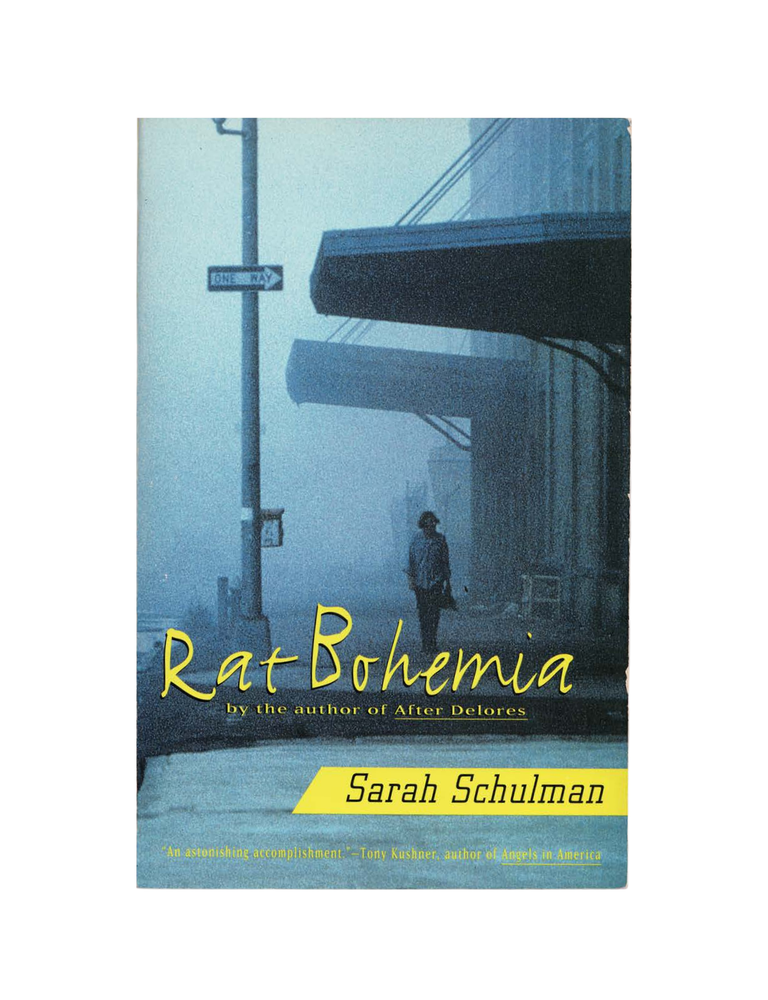 Item #1739 rat bohemia. sarah schulman