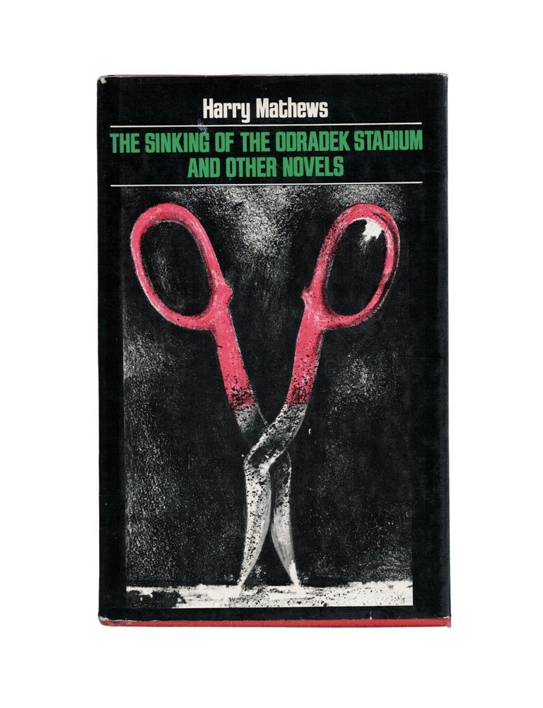 Item #1760 the sinking of the odradek stadium and other novels. harry mathews