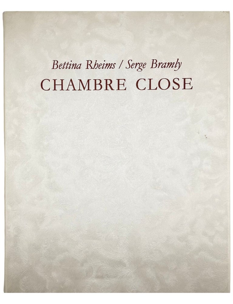 Item #1776 chambre close: fiction. bettina rheims, serge bramly