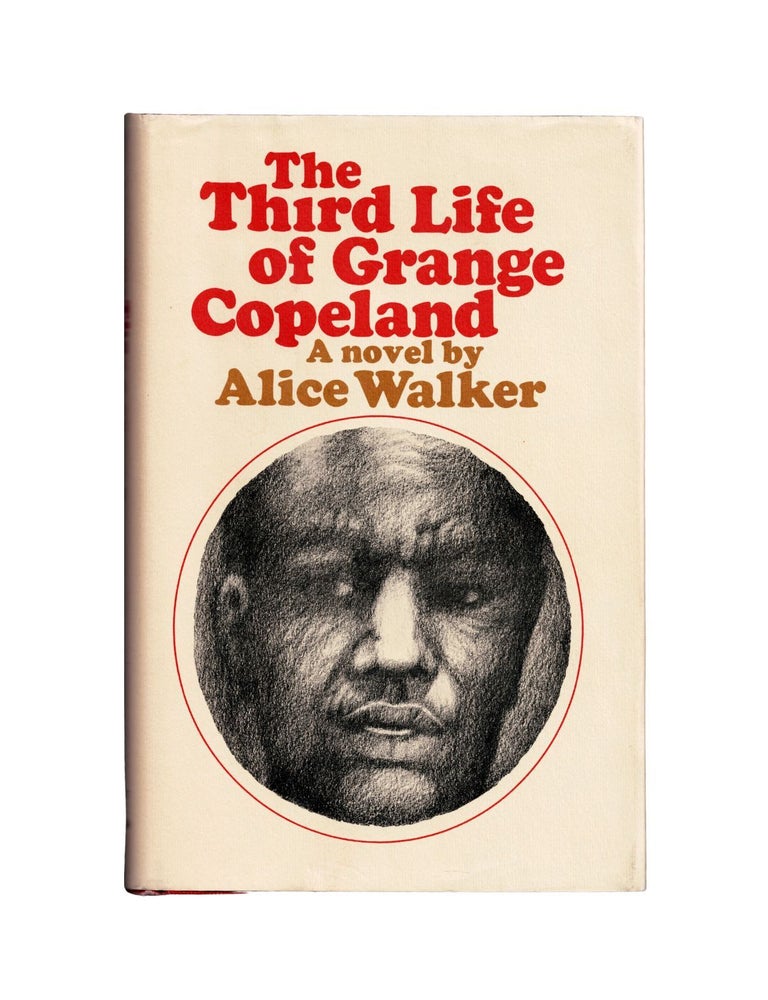 Item #1825 the third life of grange copeland. alice walker